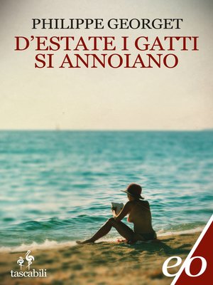 cover image of D'estate i gatti si annoiano